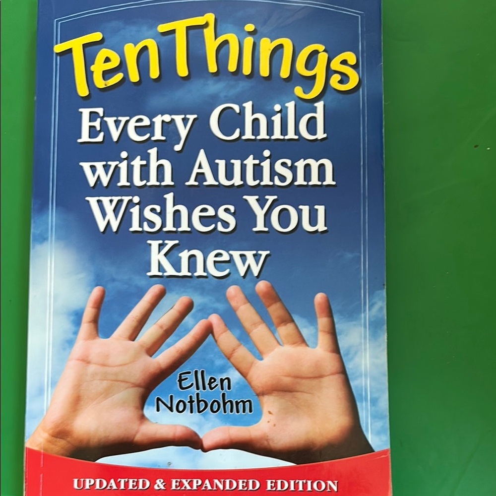 📙 4 books for $20 Ten Things Every Child with Autism Wishes You Knew Book